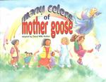 Many Colors of Mother Goose -- Paperback / softback