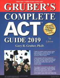 Gruber's Complete ACT Guide 2019 (Gruber's Complete Act Guide) （7TH）