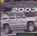 The Complete Small Truck Cost Guide 2003 (Complete Small Truck Cost Guide) （CDR）