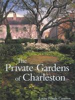 Private Gardens of Charleston （1ST）