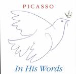 Picasso in His Words