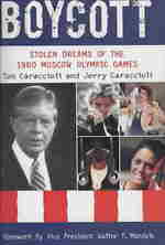 ボイコット：1980年モスクワ・オリンピックの奪われた夢<br>Boycott : Stolen Dreams of the 1980 Moscow Olympic Games