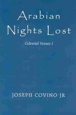 Arabian Nights Lost: Celestial Verses I