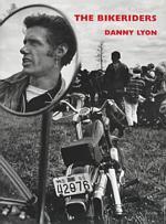 The Bikeriders / Lyon, Danny (PHT) - 紀伊國屋書店ウェブ