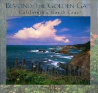 Beyond the Golden Gate : California's North Coast