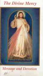 The Divine Mercy : Message and Devotion （PPK）