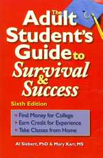 Adult Student's Guide to Survival & Success