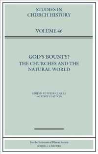 God's Bounty? : The Churches and the Natural World (Studies in Church History)