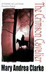 The Crimson Cavalier