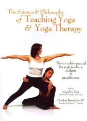 The Science & Philosophy of Teaching Yoga and Yoga Therapy （1ST）