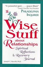 Wise Stuff about Relationships : Spiritual Reflections & Recovery Journal