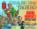 From Hanging Chad to Baghdad