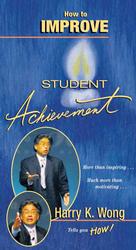 How to Improve Student Achievement : How to Improve Student Achievement