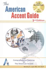 The American Accent Guide : Comprehsive Training on the American Accent （3 PAP/MP3）