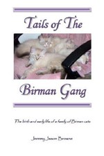 Tails of the Birman Gang