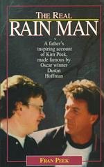 The Real Rain Man : Kim Peek
