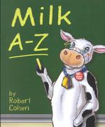 Milk A-Z