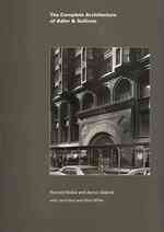 The Complete Architecture of Adler & Sullivan