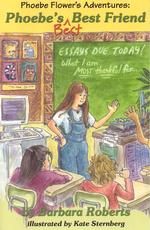 Phoebe's Best Friend (Phoebe Flower's Adventures)