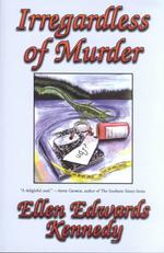 Irregardless of Murder : A Miss Prentice Cozy Mystery （1ST）