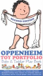 Oppenheim Toy Portfolio Baby & Toddler Play Book (Oppenheim Toy Portfolio Baby & Toddler Play Book) （2ND）