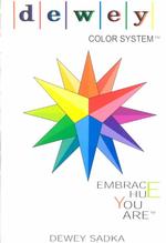 Dewey Color System : Embrace Hue You Are
