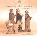 Twas Night of Christs Birth （Hardbound Limited）