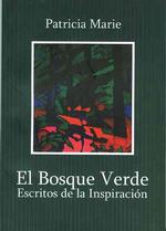 The Forest Green / El Bosque Verde （Bilingual）