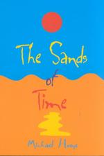 The Sands of Time : A Hermux Tantamoq Adventure