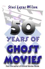 50 Years of Ghost Movies