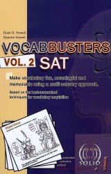VOCABBUSTERS Vol. 2 SAT: Make vocabulary fun, meaningful, and memorable using a multi-sensory approach