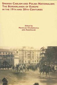 Spanish Carlism and Polish Nationalism : The Borderlands of Europe