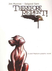 Therefore Repent!
