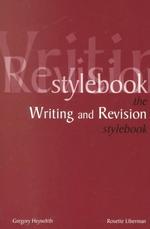 The Writing and Revision Stylebook