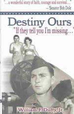 Destiny Ours 'If They Tell You I'm Missing'