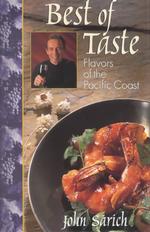 Best of Taste : Flavors of the Pacific Coast