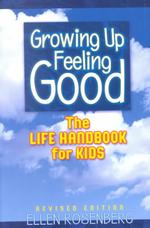 Growing Up Feeling Good （4 Revised）