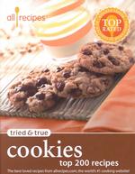 Tried and True Cookies : Top 200 Recipes