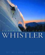 Whistler : Against All Odds