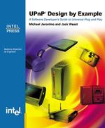 UPnP Design by Example : A Software Developer's Guide to Universal Plug and Play