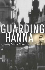 Guarding Hanna