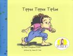 Tippe Tippe Tiptoe : A Story a Song a Dance Game