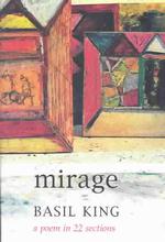 Mirage: a Poem in 22 Sections