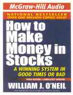 How to Make Money in Stocks (4-Volume Set) : A Winning System in Good Times or Bad （Abridged）