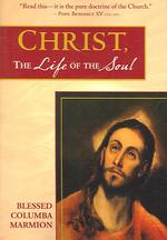 Christ, the Life of the Soul