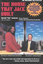The House That Jack Built: The Autobiography of a Successful American Dreamer, Businessman and Entertainer