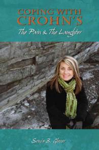 Coping with Crohn's : The Pain & the Laughter （Reissue）