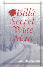 Bill's Secret Wise Man