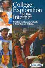 College Exploration on the Internet : College & Career Press, Chicago, Illinois （2ND）