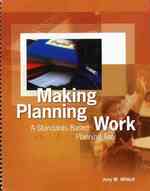 Making Planning Work : A Standards-based Planning Tool